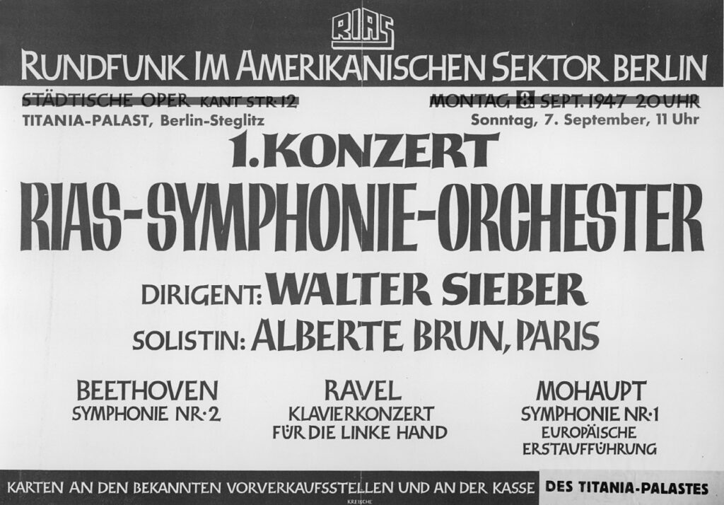 Plakat zum ersten Konzert der DSO (damals RIAS-Symphonie-Orchester Berlin) am 7. November 1947 im Titania-Palast Steglitz. Foto: Archiv DSO